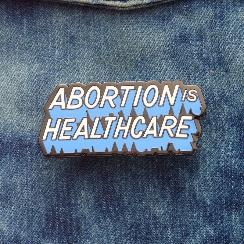 AbortionisHealthcarePinondenim