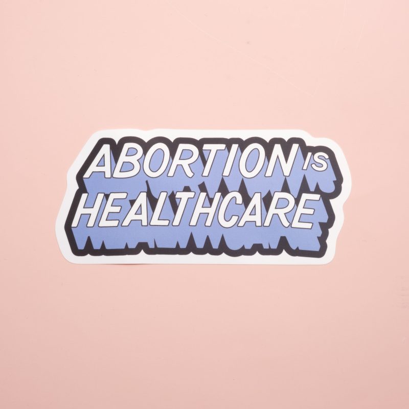 AbortionisHealthcareStickeroncolor