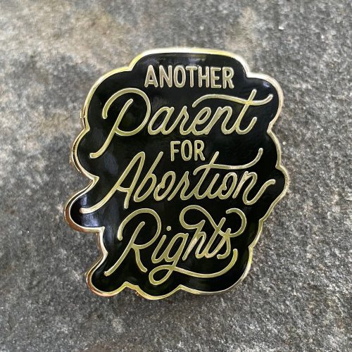 AnotherParentforAbortionRights onstone1500x1500