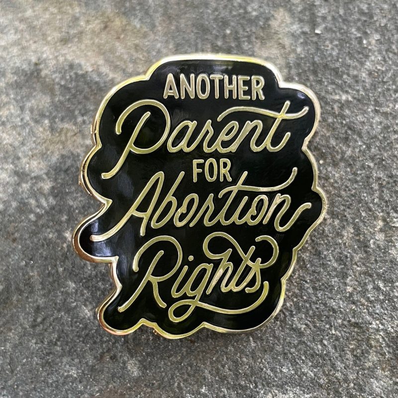 AnotherParentforAbortionRights