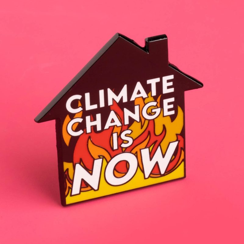 ClimateChangeisNowPinoncolor