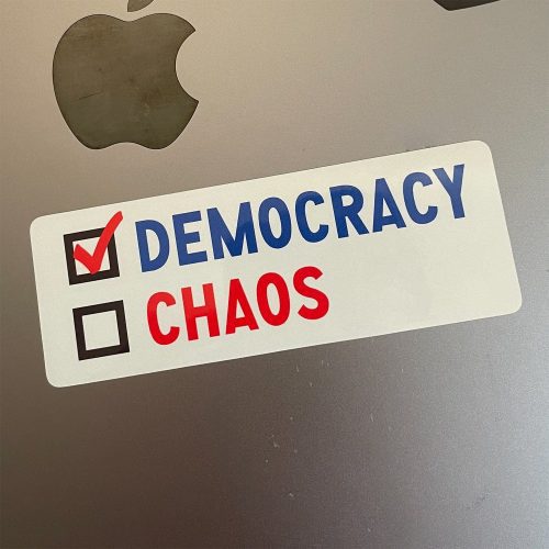 DemocracyvsChaosMinistickeronlaptop1500x1500