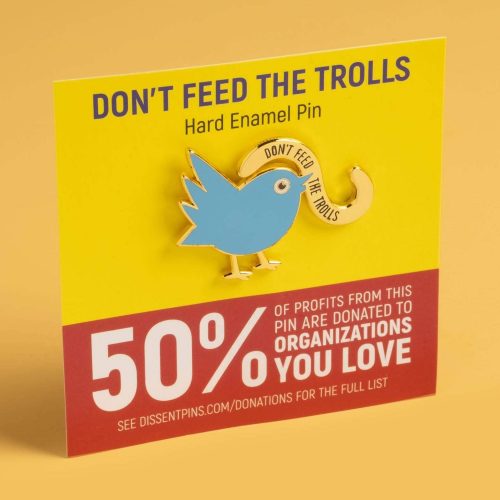 Don t feed the trolls pin on card cropped