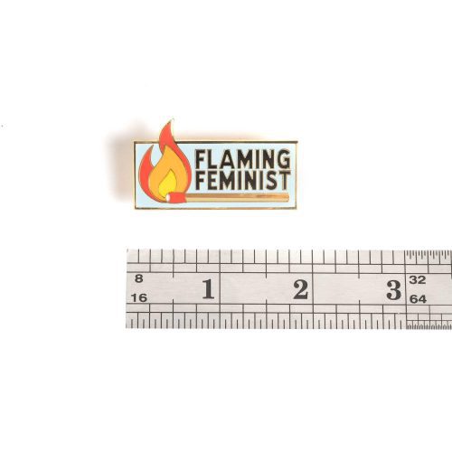 Flaming Feminist Pin with ruler