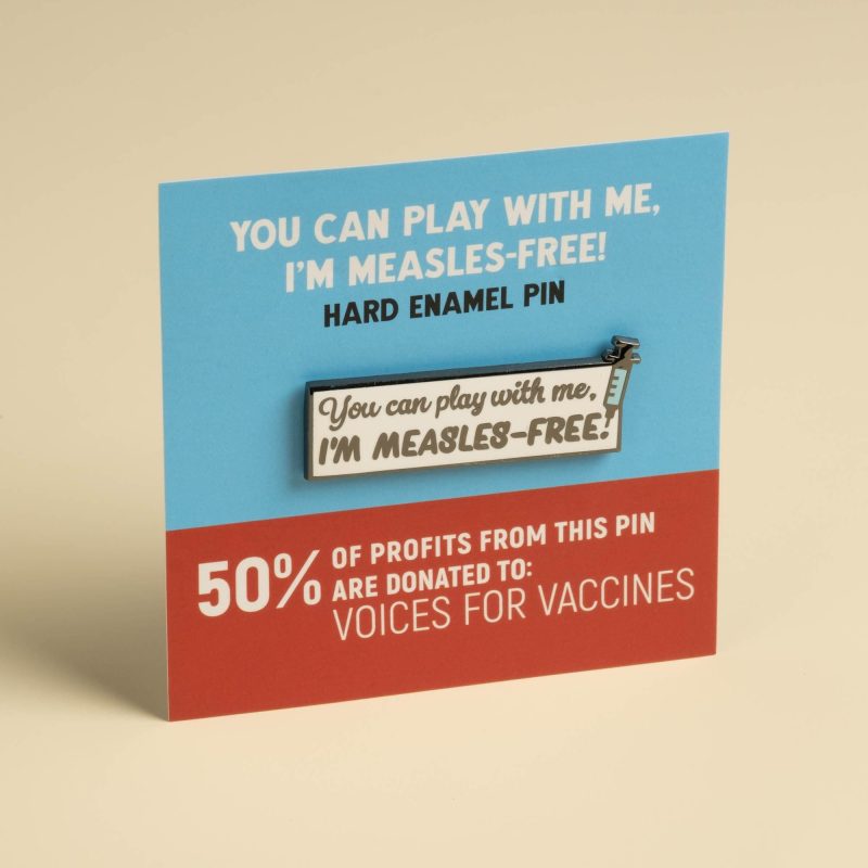 I m measles free pin on card