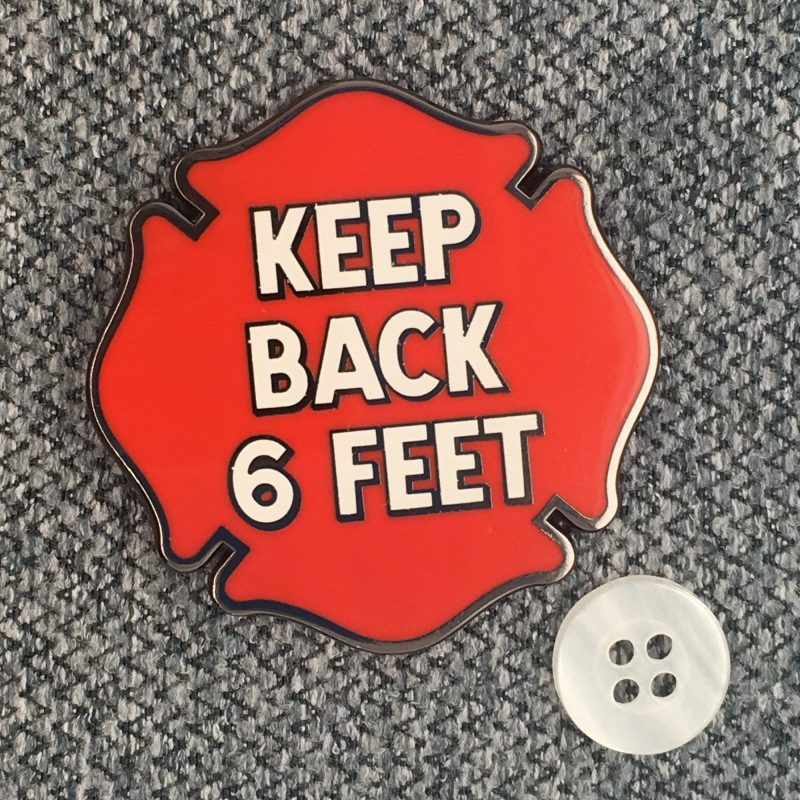 KeepBack6FeetPinonclothwithbutton