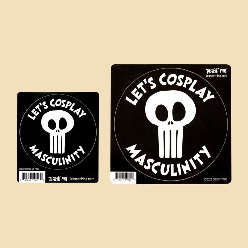 Let sCosplayMasculinityStickers bothsizesonbackingonbeige2000x2000