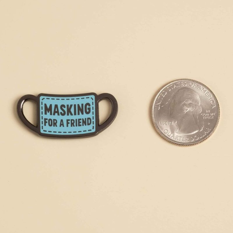 MaskingforaFriendMagnet withquarter