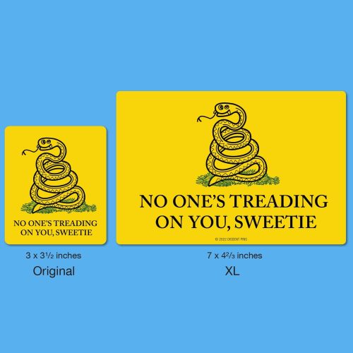 No One s Treading On You Sweetie COMPARED Sticker on blue mock up 1500x1500 1