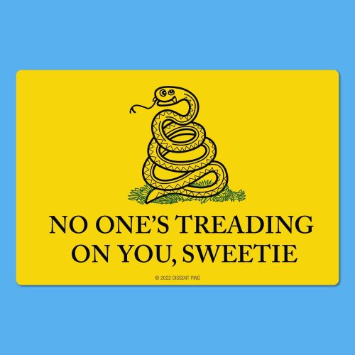 No One s Treading On You Sweetie XL Sticker on blue mock up 1500x1500 1