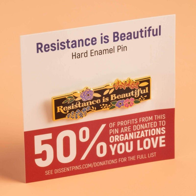 Resistance is Beautiful Pin on card cropped