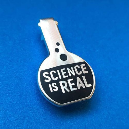 Science is Real pin close up 600x600 2f31b863 4632 4074 aa44 9fa0a7386379