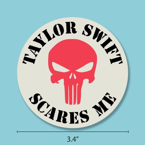 Taylor Swift Scares Me Sticker 1300x1300mock upwithmeasure