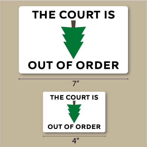 The Court Is Out of Order Size Mock up