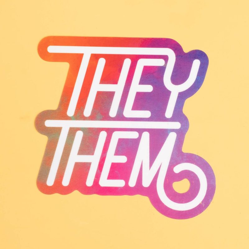 TheyThemStickeroncolor 55ccaa72 2929 465d 8c9c 335e125fb389