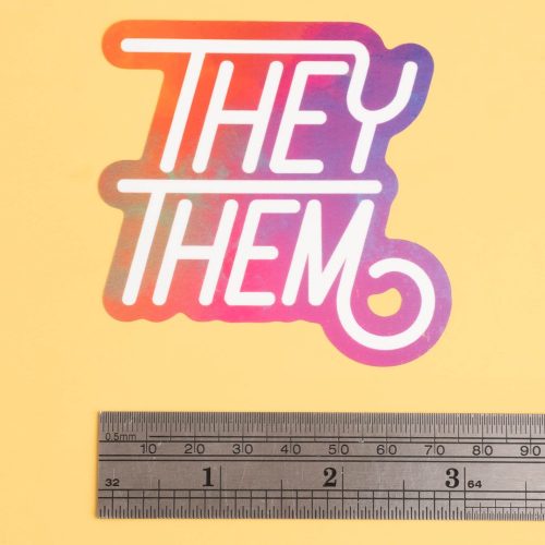 TheyThemStickerwithruler bef0ac45 4fa8 4631 88b6 f8b815ba124d