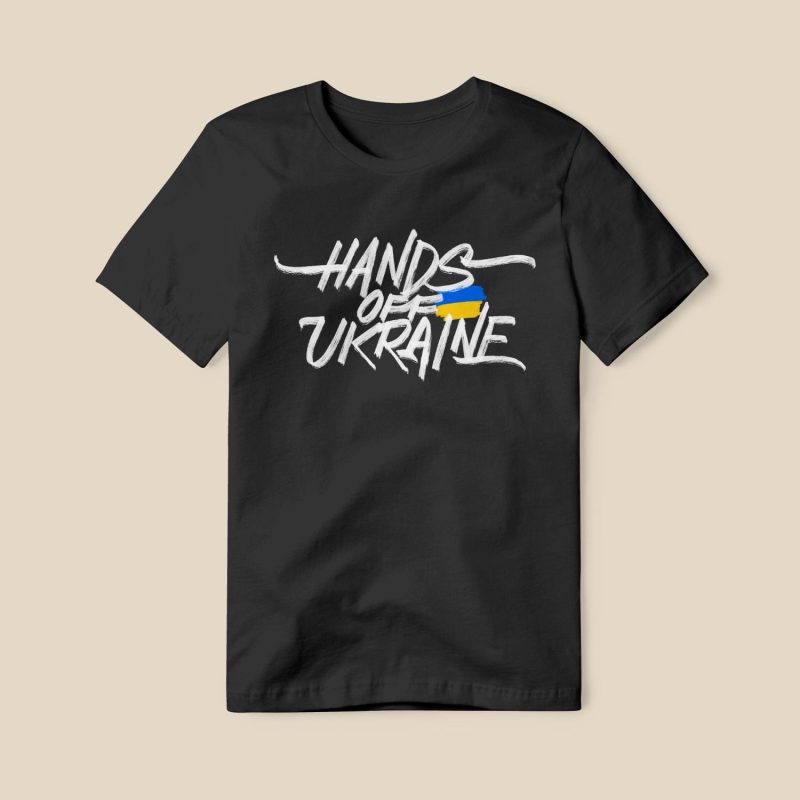 Ukraine T shirt B Tubik Hands Off Ukraine 1500x1500 1